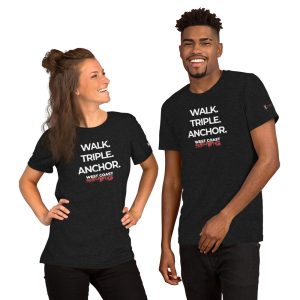 "Walk. Triple. Anchor" Unisex t-shirt