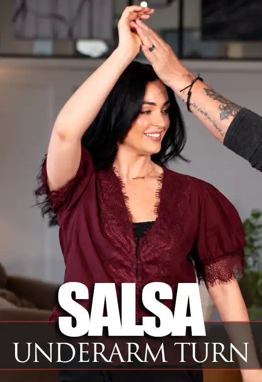 Salsa: The Underarm Turn